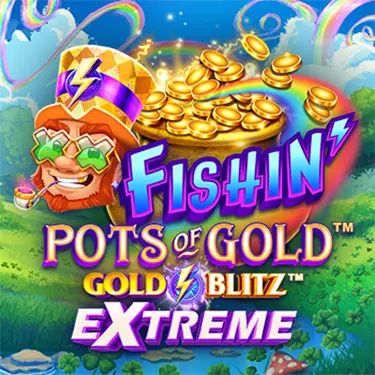 Fishin' Pots of Gold Gold Blitz Extreme